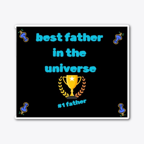 Best Father In The Universe Standard T-Shirt Front