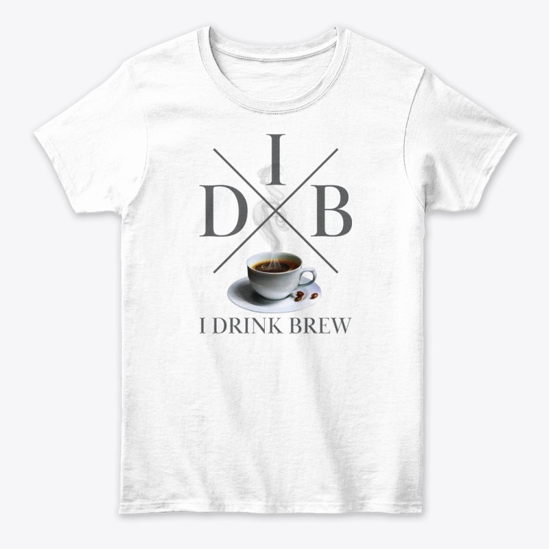 I Drink Brew Coffee Life 