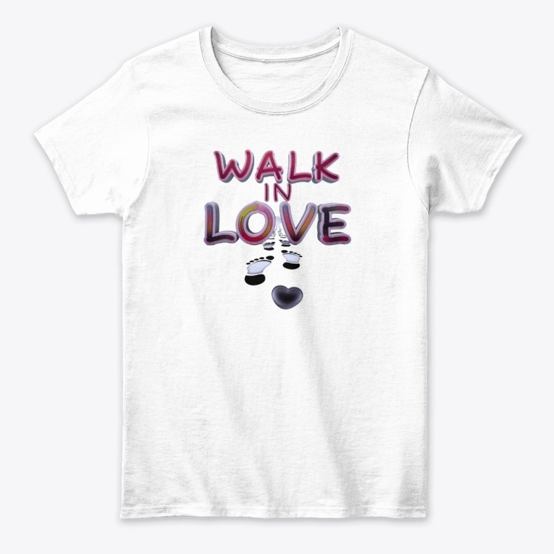 Walk in Love