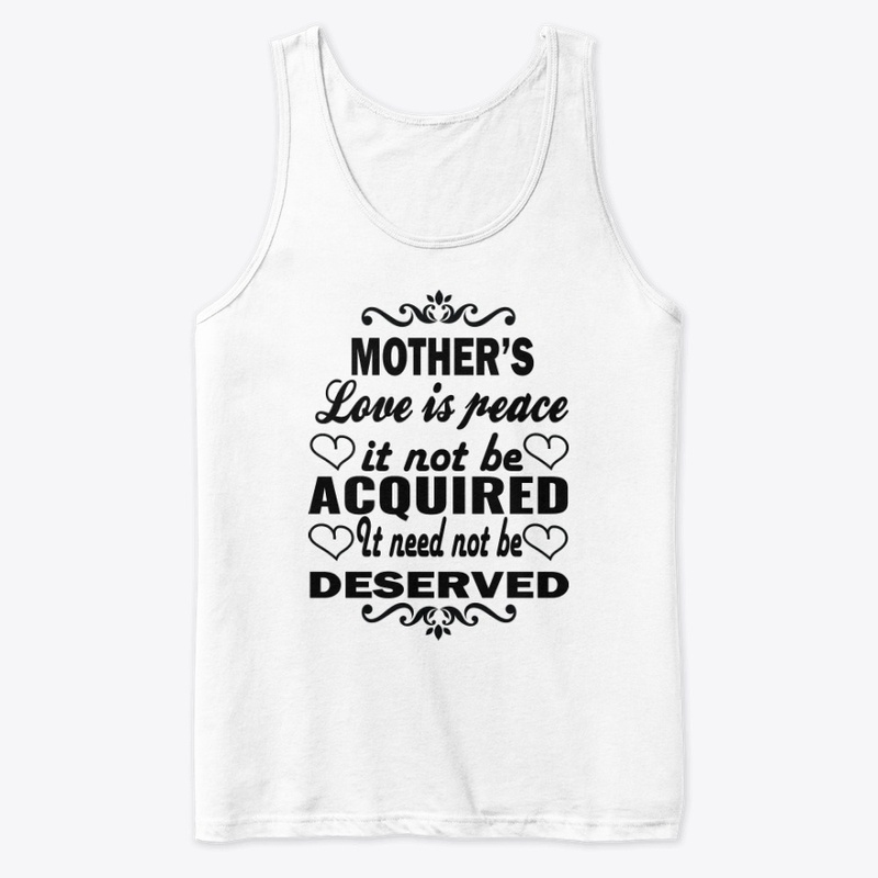 Mother's Love Is Peace-T-Shirt