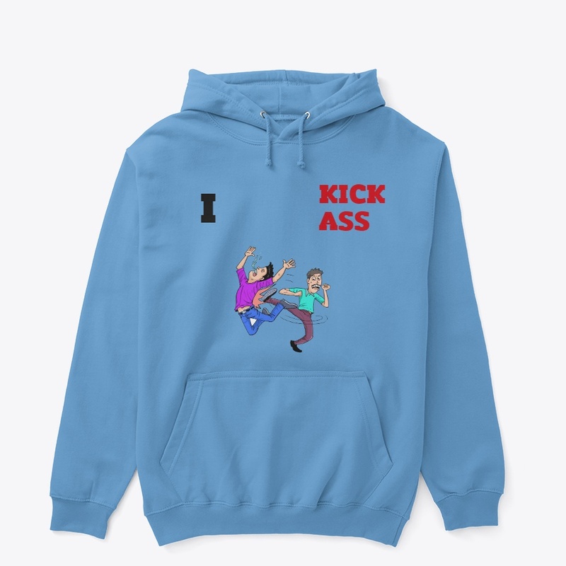 I kick ass
