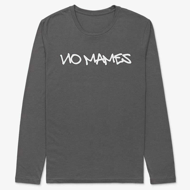 No Mames
