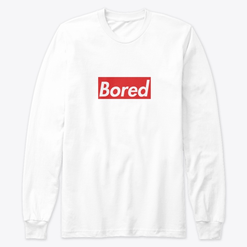 Bored