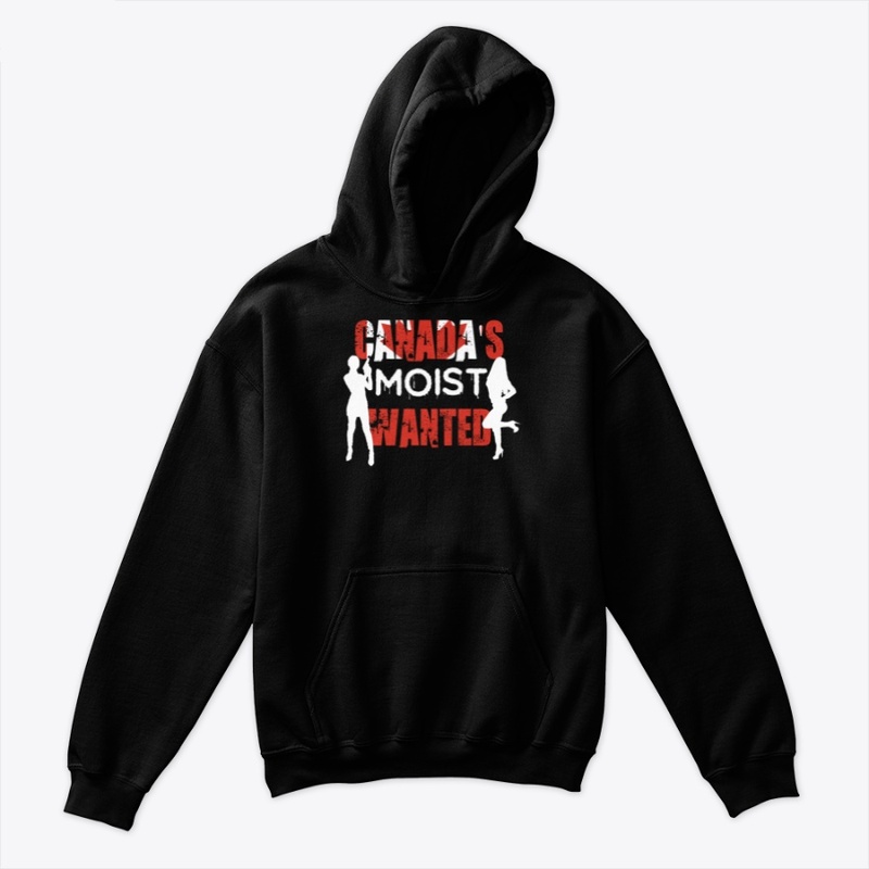 Canada's Moist Wanted