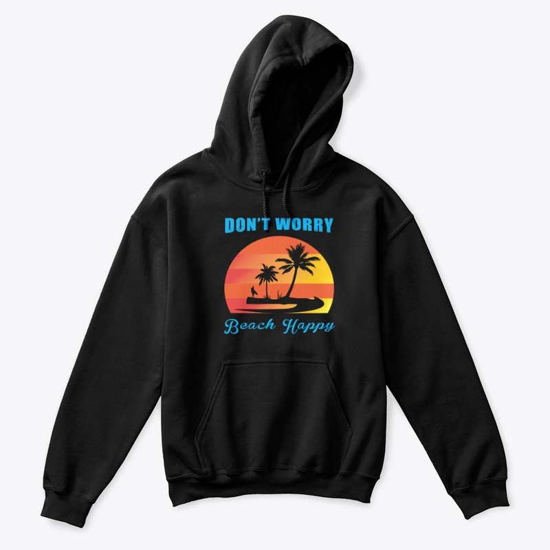 Be Happy! Beach T shirt
