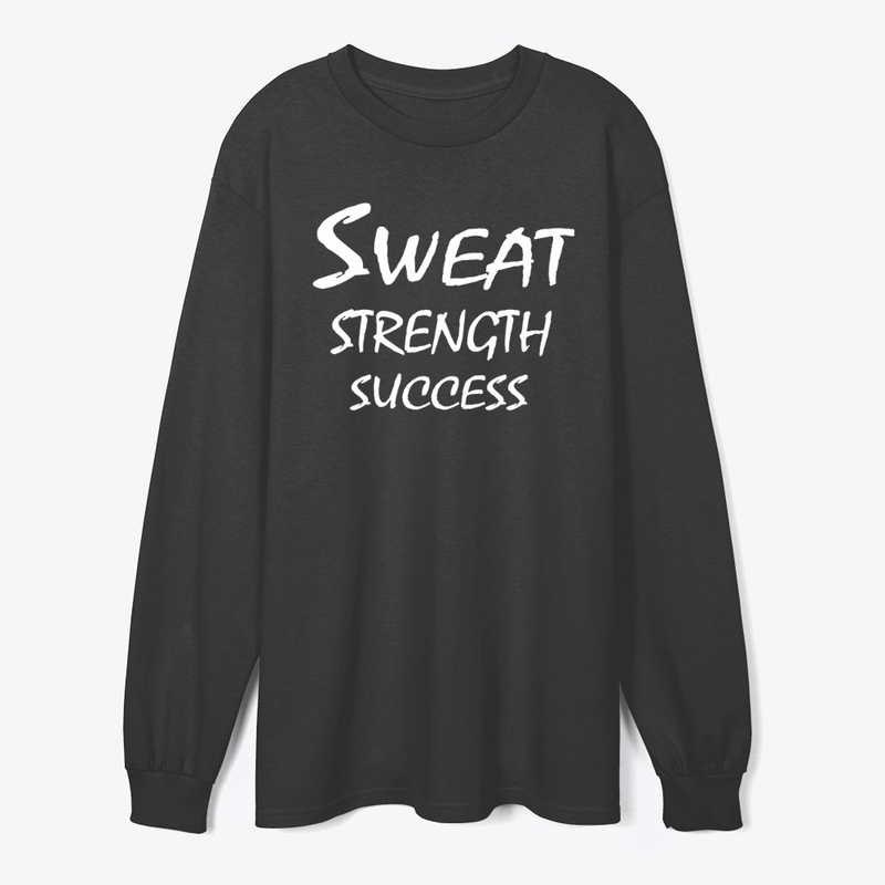 Sweat, Strength, Success