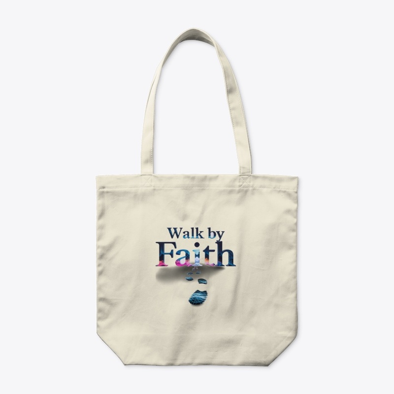 Walk by Faith