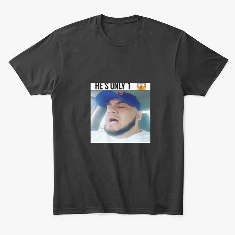 He's Only 1 Comfort Tee