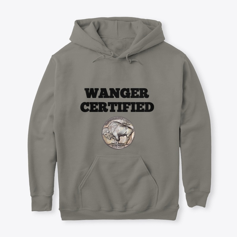 Wanger Certified Sweatshirt