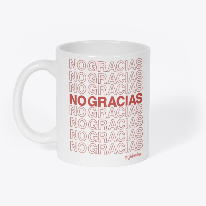 No Gracias