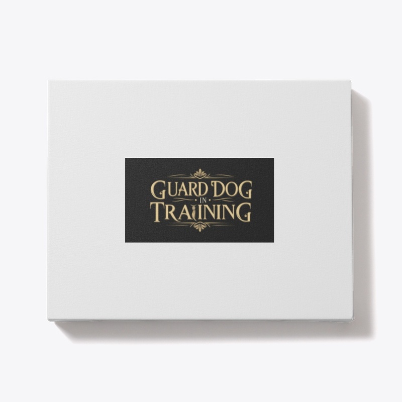 "Guard Dog in Training" Series 01