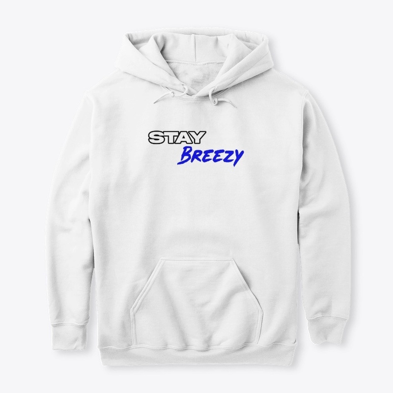 Stay Breezy