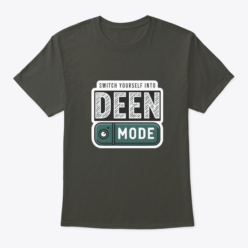 Switch Yourself Into Deen Mode