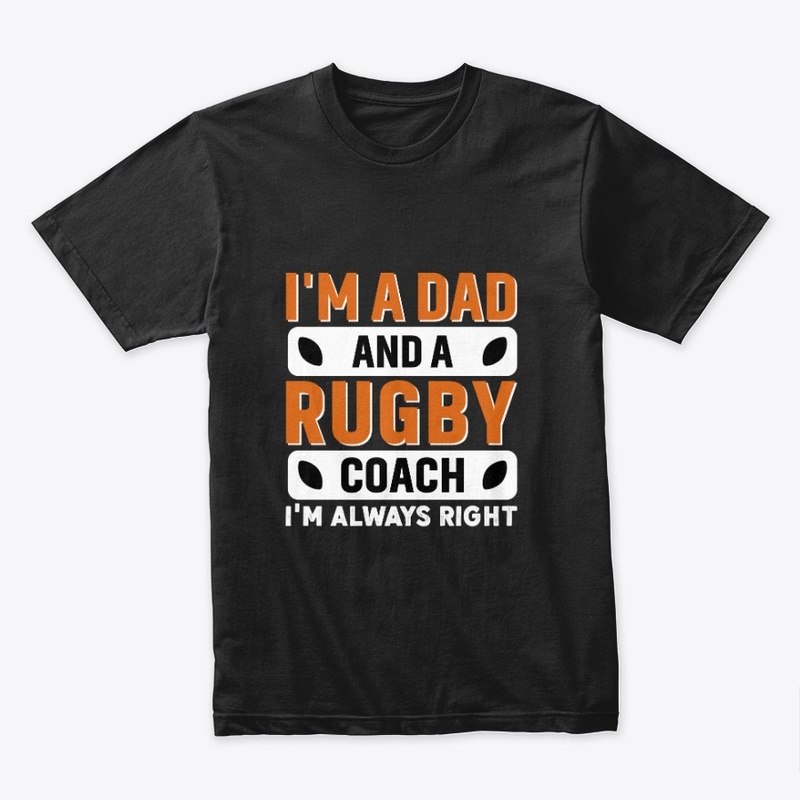 I'm a dad and a rugby coach