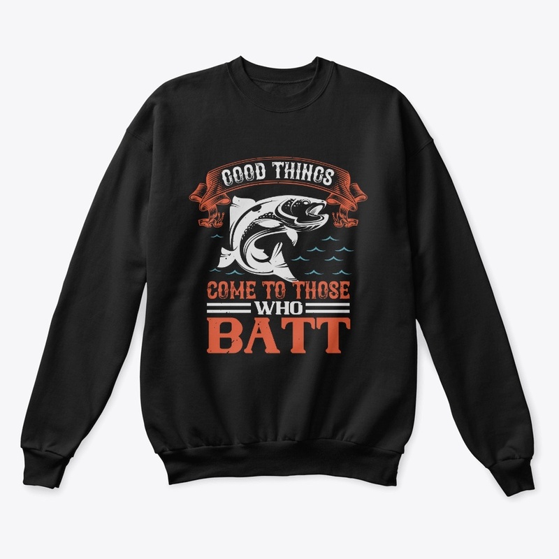 Good Things Come To Those Who Bait
