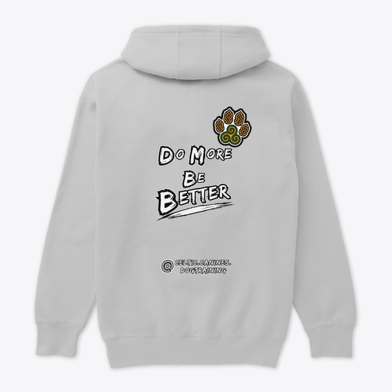 Do More,Be Better - Colour (Design #1)