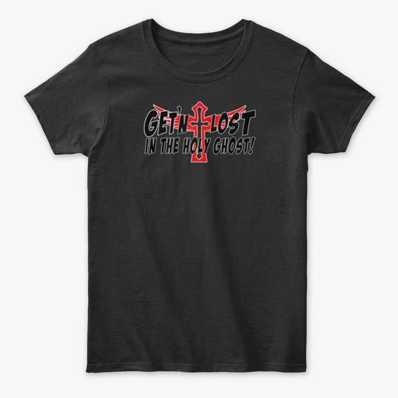 Get'n Lost in The Holy Ghost!
