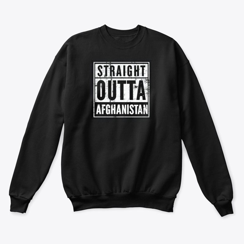 Straight Outta Afghanistan - Unisex Classic Crewneck Sweatshirt - Unisex Classic Crewneck Sweatshirt - Unisex Classic Crewneck Sweatshirt - Unisex Classic Crewneck Sweatshirt