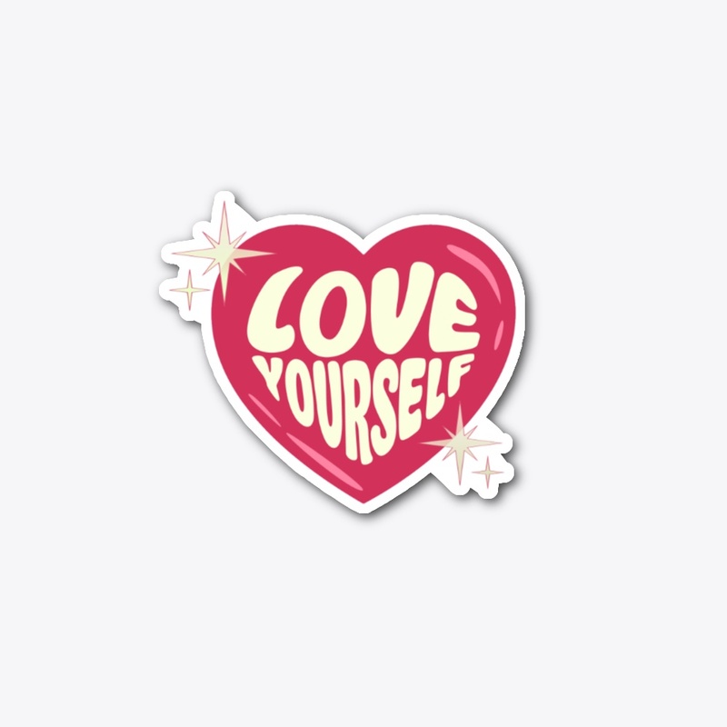 Love yourself 