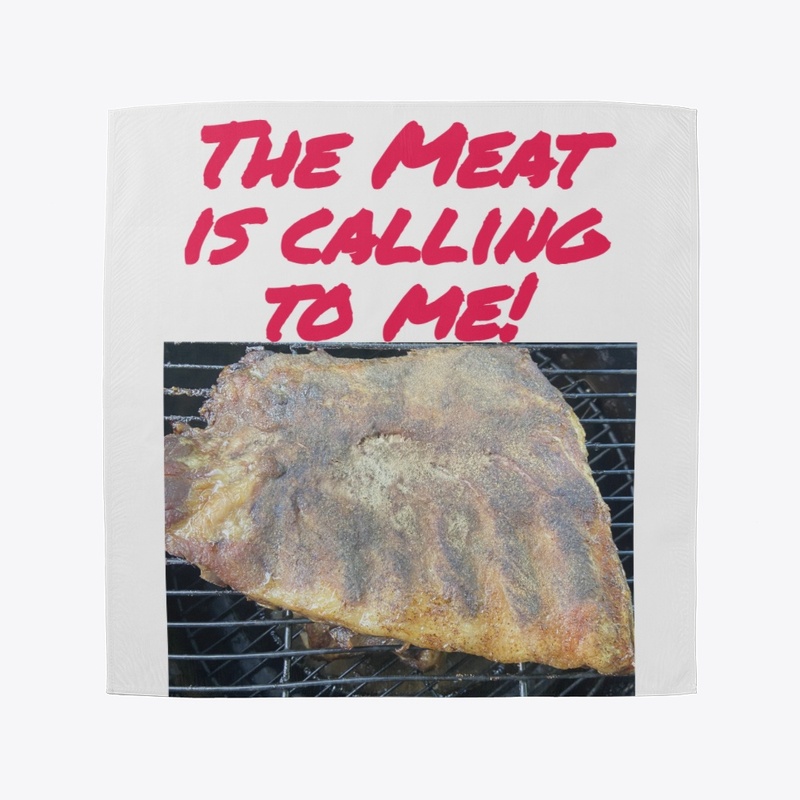 The Meat Is Calling Me