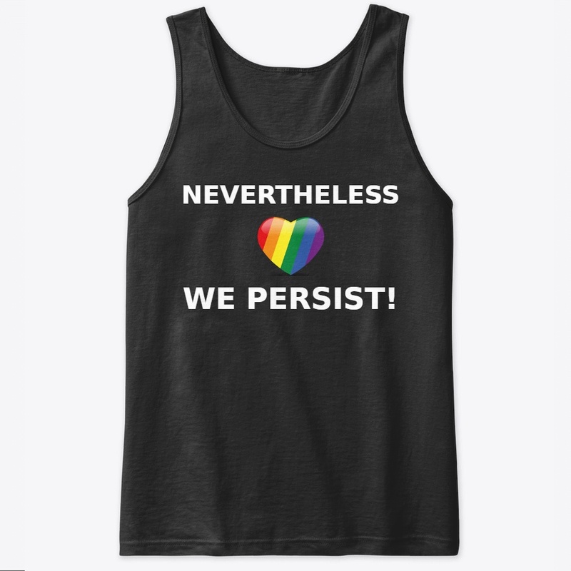 Nevertheless We Persist Rainbow