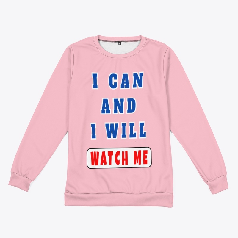 I can and I will