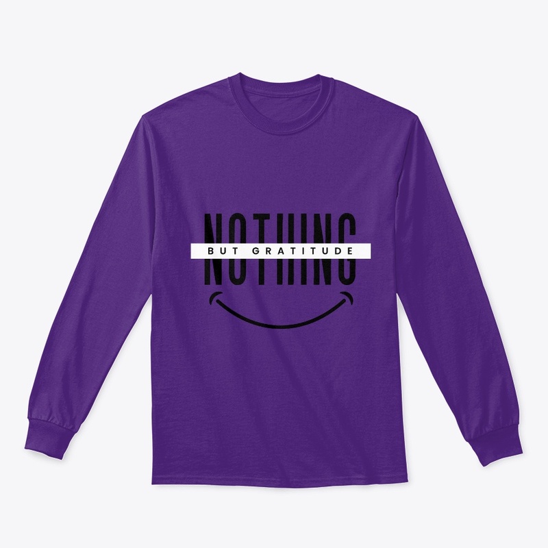 Nothing But Gratitude - Black Font