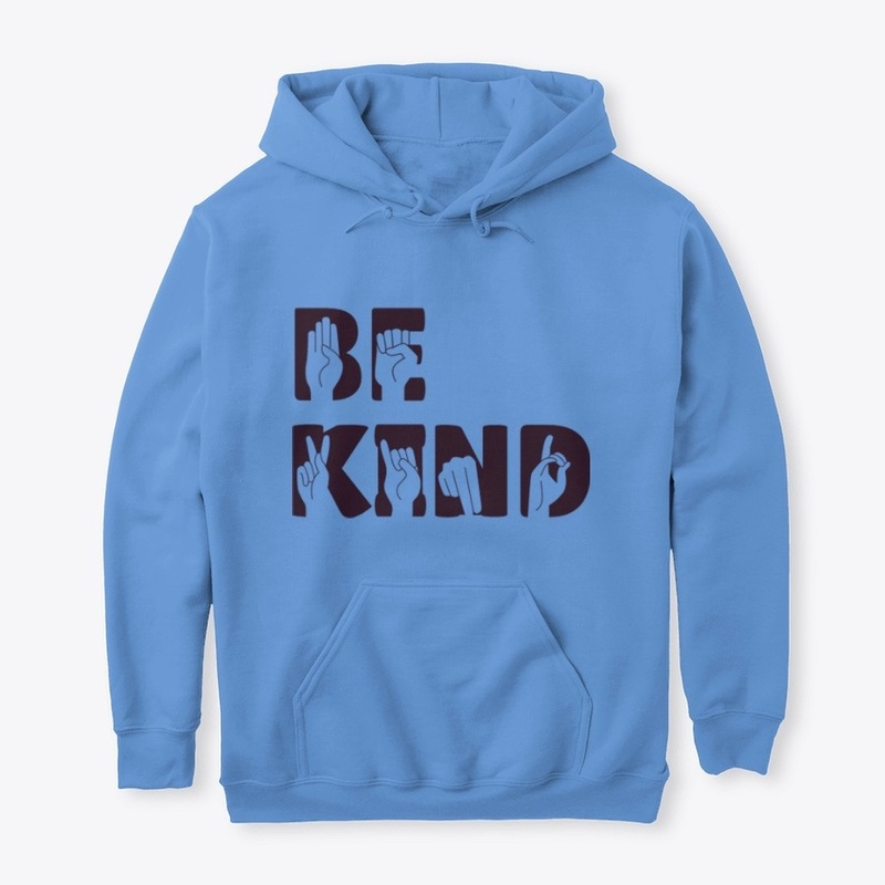 BE KIND-Hoddie and T-Shirt