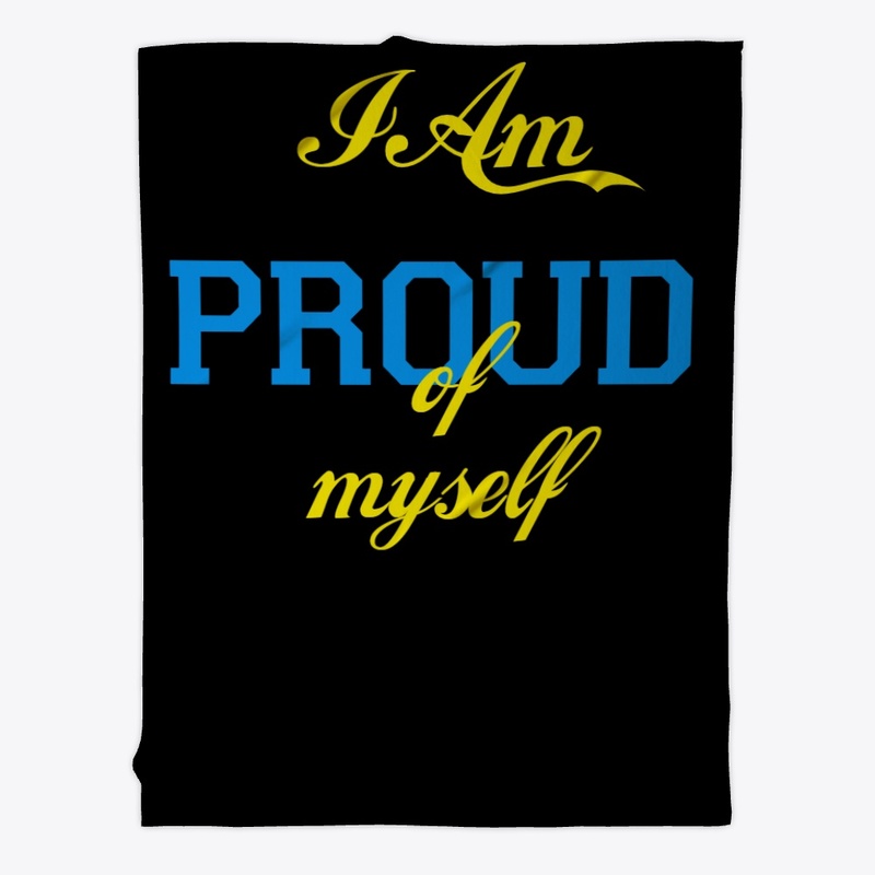 i am proud of myself