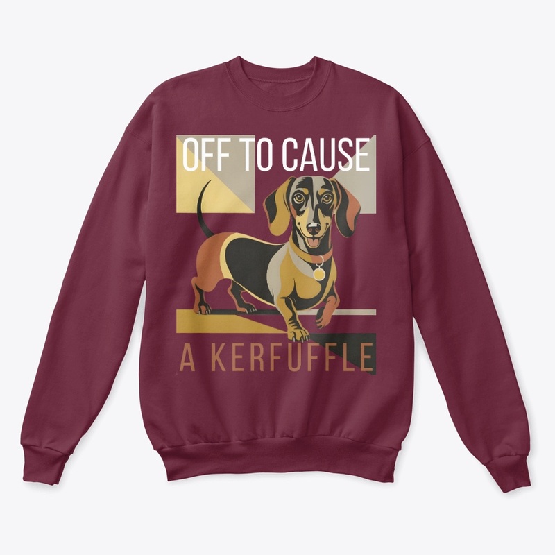Off to Cause A Kerfuffle Dachshund