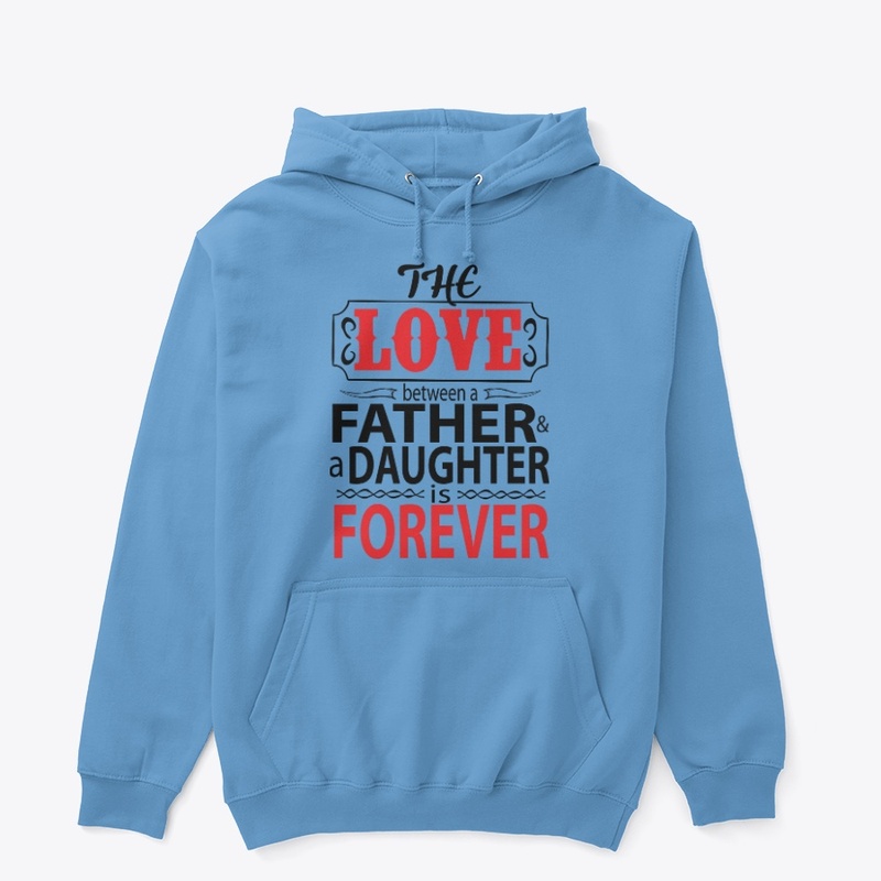 Love from father for daughter is forever