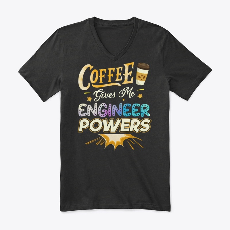 Funny Engineer Gift - Coffee Gives Me