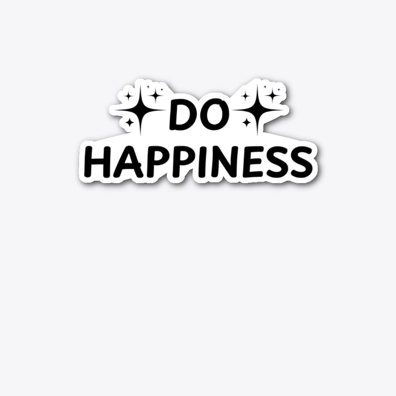 Do Happiness