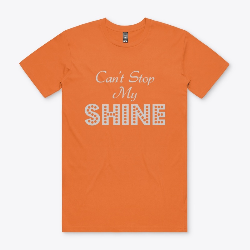 Can't Stop My Shine Shirt Mug