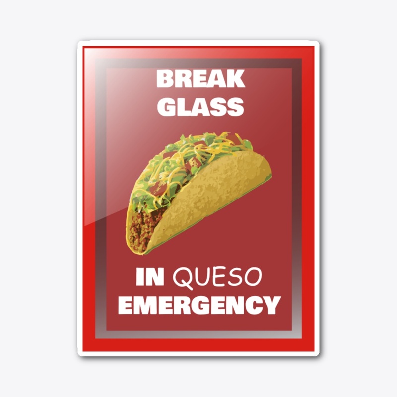 In Queso Emergency Collection