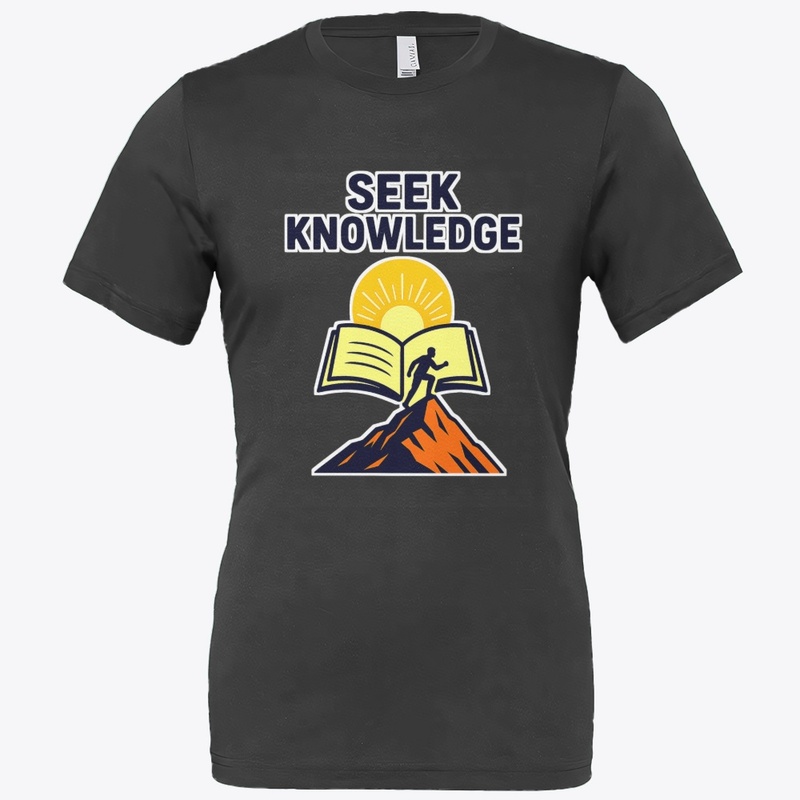 Seek Knowledge – Climb Higher