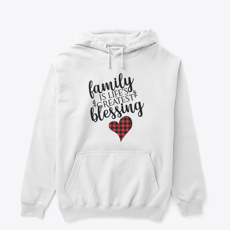 Family is Life's Greatest Blessing