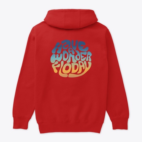 Have A Wonder Flo Day Colour Collection Red T-Shirt Back