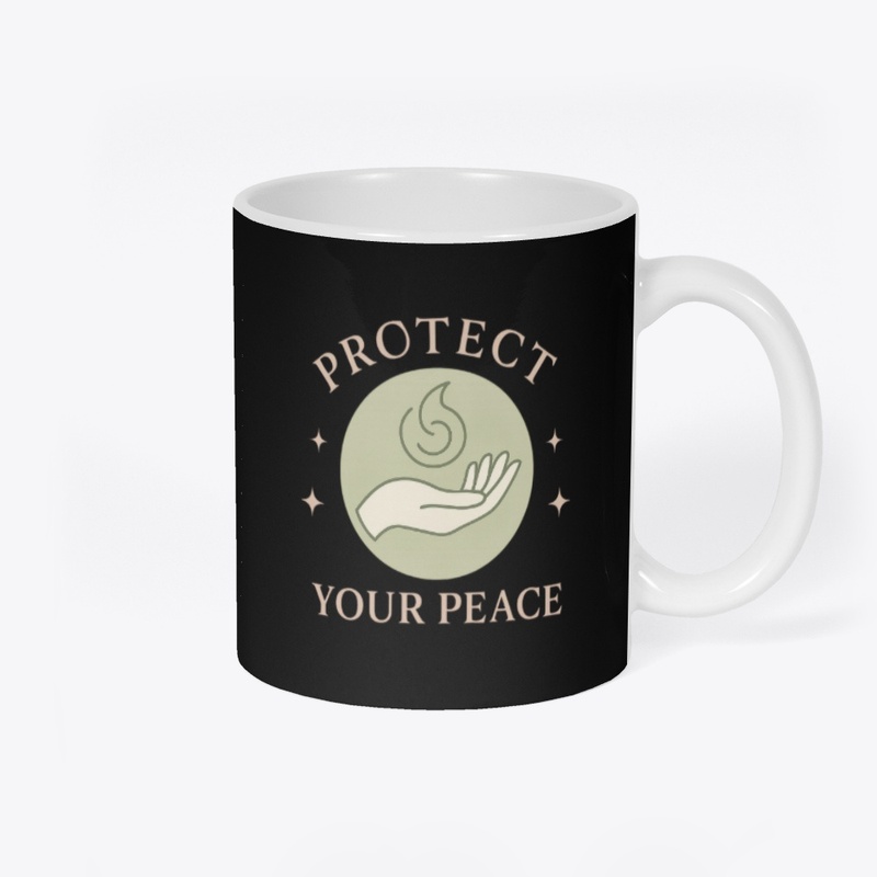 Protect Your Peace