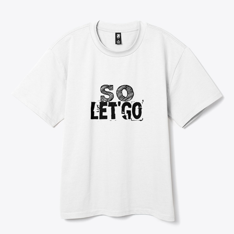 so let'sgo