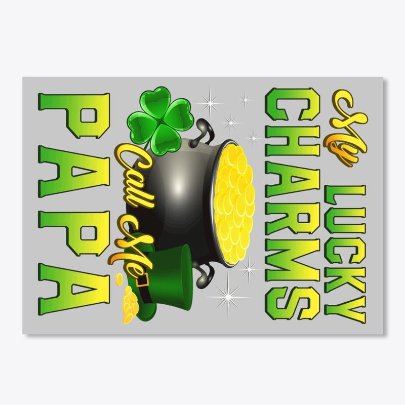 Lucky Charms Call Papa St Patrick's Day