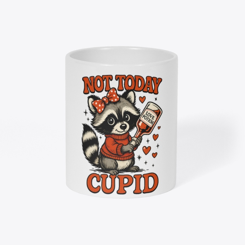 Not today cupid!