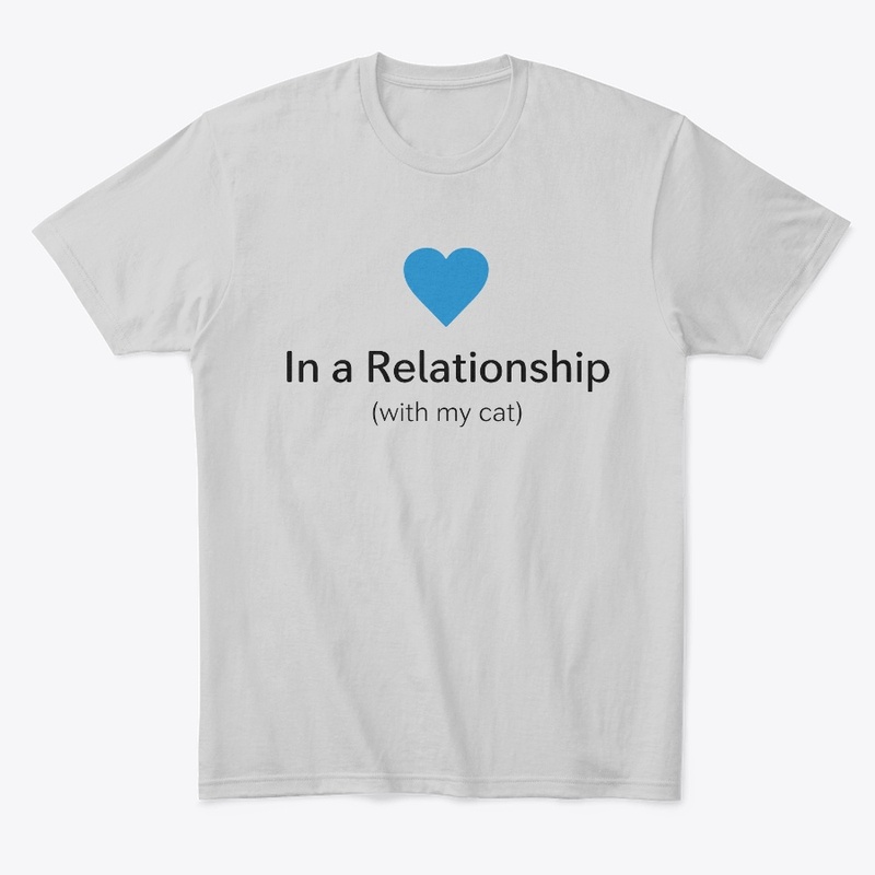 In a Relationship (with my cat)