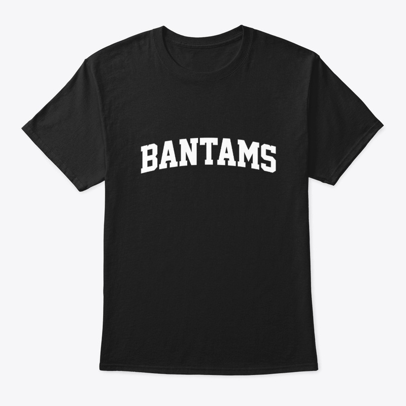 Bantams College University T-Shirt