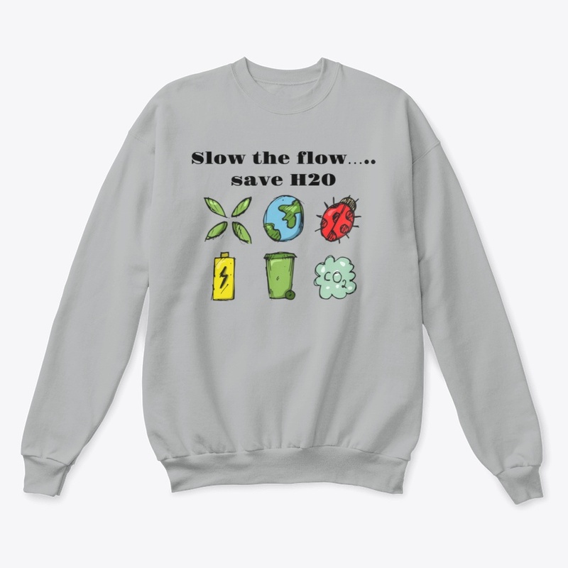 Slow The Flow...Save H2O