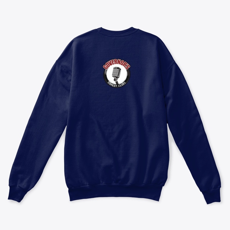 Governor's Comedy Club Sweatshirt