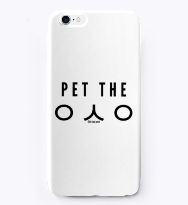 PET THE ?