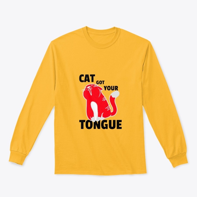 CAT GOT YOUR TONGUE