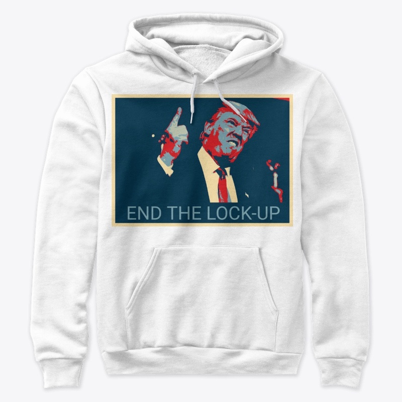Trump - End The Lock-Up™