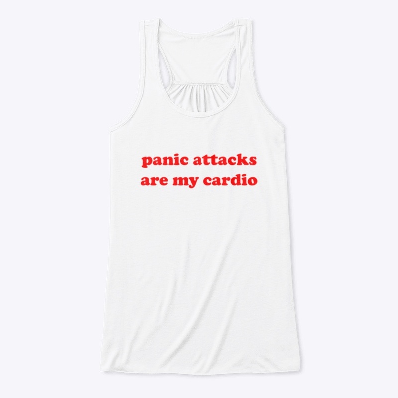 panic attacks are my cardio